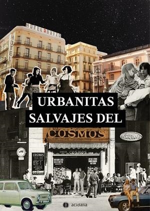 URBANITAS SALVAJES DEL COSMOS | 9788419136893 | PEREZ ANERDOS, FRANCISCO