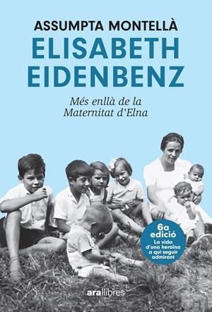 ELISABETH EIDENBENZ. (6A ED) | 9788411730853 | MONTELLA I CARLOS, ASSUMPTA