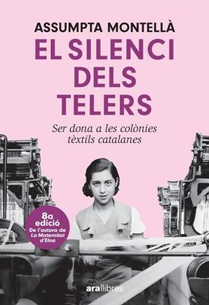 SILENCI DELS TELERS, EL (8 ED) | 9788411730877 | MONTELLA I CARLOS, ASSUMPTA