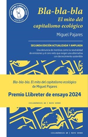 BLA-BLA-BLA. EL MITO DEL CAPITALISMO ECOLÓGICO (2A ED.) | 9788419206091 | PAJARES, MIGUEL