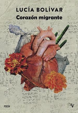 CORAZÓN MIGRANTE | 9788410073630 | BOLIVAR, LUCIA