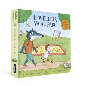 OVELLETA VA AL PARC, L' (L'OVELLETA QUE VA VENIR A SOPAR. LLIBRE DE CARTRÓ) | 9788448868017 | SMALLMAN, STEVE