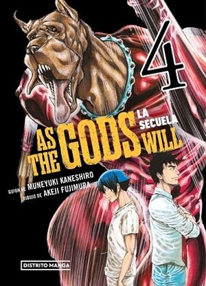 AS THE GODS WILL : LA SECUELA 04 | 9788419686725 | KANESHIRO, MUNEYUKI / FUJIMURA, AKEJI