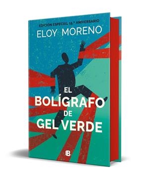 BOLÍGRAFO DE GEL VERDE, EL (EDICIÓN ESPECIAL POR EL 15º ANIVERSARIO) | 9788466680080 | MORENO, ELOY