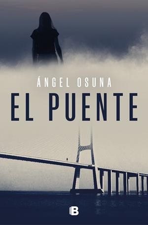 PUENTE, EL | 9788466679824 | OSUNA, ÁNGEL