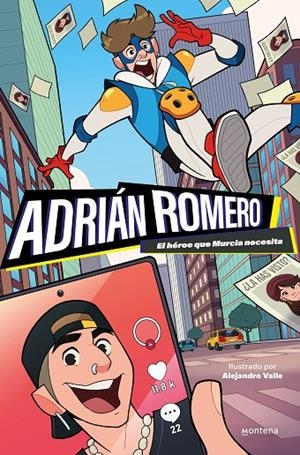 ADRIÁN ROMERO, EL HÉROE QUE MURCIA NECESITA | 9788419421395 | ROMERO, ADRIÁN