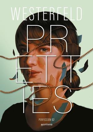 TRAICIÓN 02. PRETTIES (PERFECCIÓN) | 9788410298828 | WESTERFELD, SCOTT