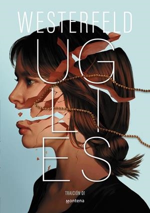 TRAICIÓN 01. UGLIES | 9788410298811 | WESTERFELD, SCOTT