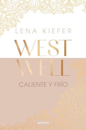 WESTWELL 03. CALIENTE Y FRÍO | 9788419746924 | KIEFER, LENA