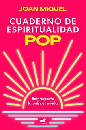 CUADERNO DE ESPIRITUALIDAD POP | 9788419820624 | MIQUEL, JOAN