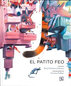 PATITO FEO, EL | 9786071675804 | ANDERSEN, HANS CHRISTIAN / RUFFATO, VERONICA