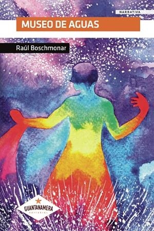MUSEO DE AGUAS | 9788494894480 | BOSCHMONAR, RAÚL