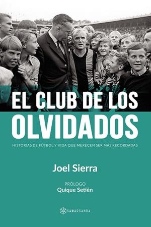CLUB DE LOS OLVIDADOS, EL | 9788417904661 | SIERRA, JOEL
