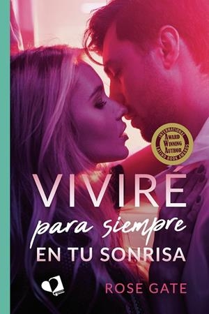 VIVIRÉ PARA SIEMPRE EN TU SONRISA | 9788418412714 | GATE, ROSE