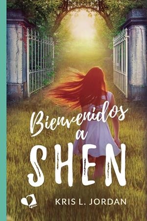 BIENVENIDOS A SHEN | 9788418412738 | JORDAN, KRIS L.