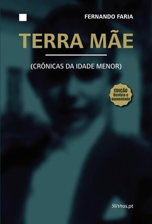 TERRA MÃE | 9789897822551 | FARIA, FERNANDO