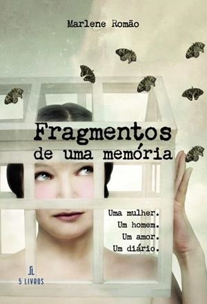 FRAGMENTOS DE UMA MEMÓRIA | 9789897822780 | ROMAO, MARLENE