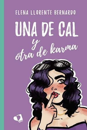 DE CAL Y OTRA DE KARMA, UNA | 9788418412806 | LLORENTE BERNARDO, ELENA