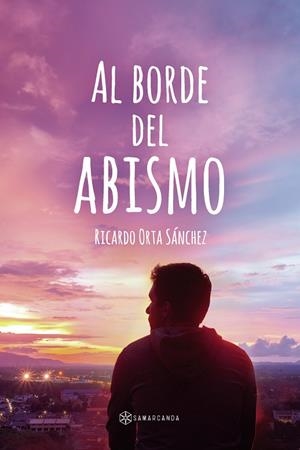 AL BORDE DEL ABISMO | 9788418720062 | ORTA SÁNCHEZ, RICARDO