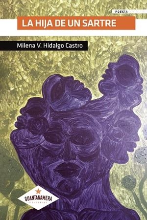HIJA DE UN SARTRE, LA | 9788412341553 | HIDALGO CASTRO, MILENA V.