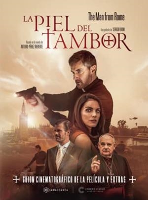 PIEL DEL TAMBOR, LA - THE MAN FROM ROME : GUION CINEMATOGRÁFICO DE LA PELÍCULA Y EXTRAS | 9788418720550