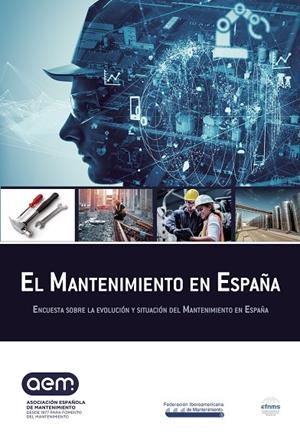 MANTENIMIENTO EN ESPAÑA, EL | 9788418720031 | ASOCIACIÓN ESPAÑOLA DE MANTENIMIENTO