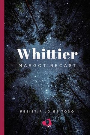 WHITTIER | 9788418962301 | RECAST, MARGOT