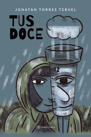 TUS DOCE | 9788418720543 | TORRES TERUEL, JONATAN