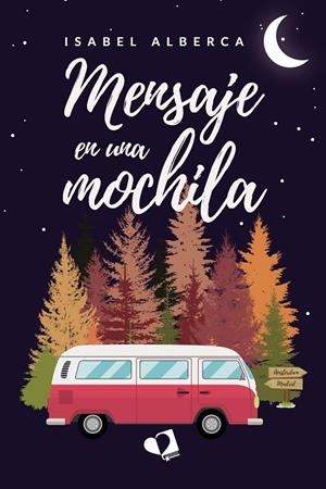 MENSAJE EN UNA MOCHILA | 9788419542588 | ALBERCA, ISABEL