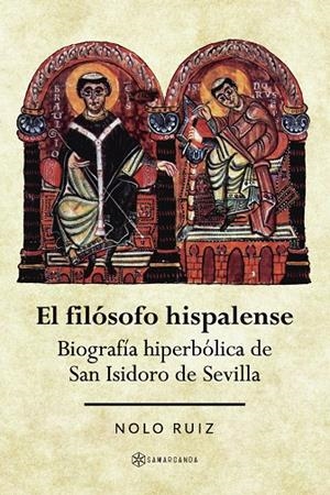 FILÓSOFO HISPALENSE, EL | 9788412625509 | RUIZ, NOLO