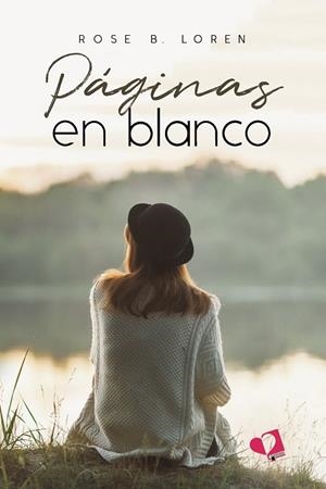 PÁGINAS EN BLANCO | 9788419542755 | LOREN, ROSE B.