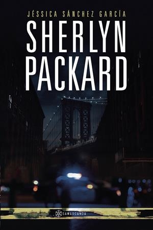 SHERLYN PACKARD | 9788412675528 | SÁNCHEZ GARCÍA, JÉSSICA