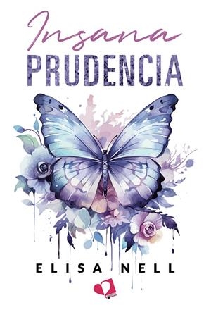INSANA PRUDENCIA | 9788419542953 | NELL, ELISA