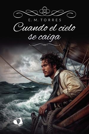 CUANDO EL CIELO SE CAIGA | 9788419941206 | TORRES, E. M.