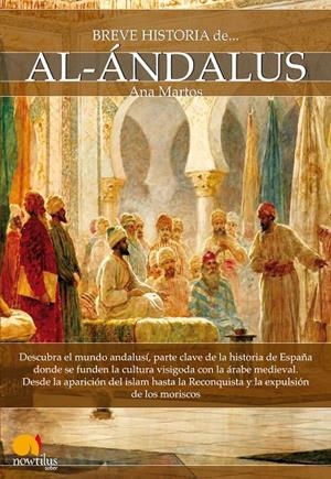 BREVE HISTORIA DE AL-ÁNDALUS | 9788499674773 | MARTOS RUBIO, ANA