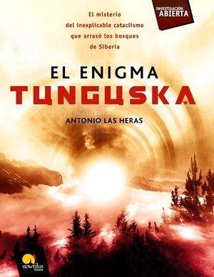 ENIGMA TUNGUSKA, EL | 9788497636889 | LAS HERAS, ANTONIO