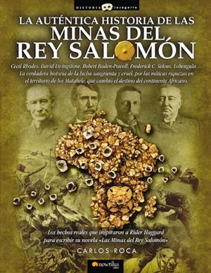 AUTÉNTICA HISTORIA DE LAS MINAS DEL REY SALOMÓN, LA | 9788497639149 | ROCA, CARLOS