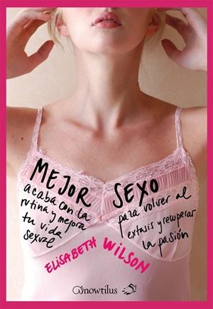 MEJOR SEXO | 9788497636650 | WILSON, ELISABETH