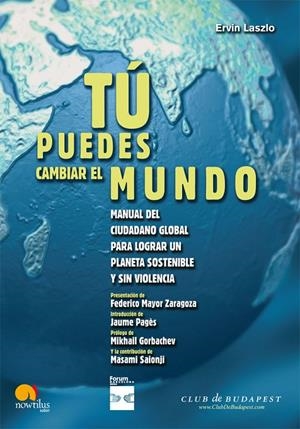 TU PUEDES CAMBIAR EL MUNDO | 9788497638975 | LASZLO, ERVIN
