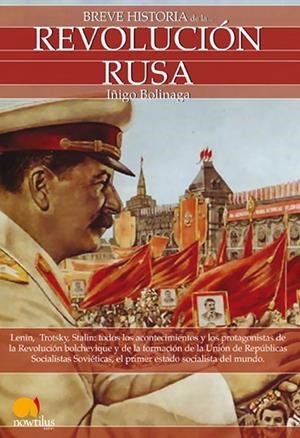 BREVE HISTORIA DE LA REVOLUCIÓN RUSA | 9788497638449 | BOLINAGA, ÍÑIGO