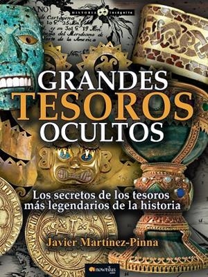 GRANDES TESOROS OCULTOS | 9788499676814 | MARTÍNEZ-PINNA, JAVIER