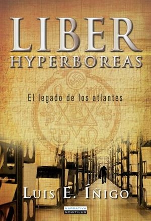 LIBER HYPERBOREAS | 9788499674858 | ÍÑIGO FERNÁNDEZ, LUIS E.