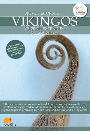 BREVE HISTORIA DE LOS VIKINGOS | 9788499673462 | VELASCO, MANUEL