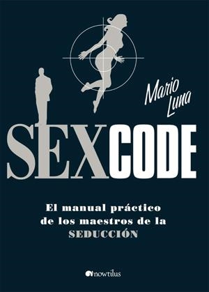 SEX CODE | 9788497634915 | LUNA, MARIO