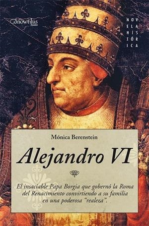 ALEJANDRO VI | 9788497636124 | BERENSTEIN, MÓNICA