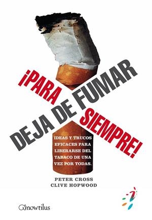 DEJAR DE FUMAR ¡PARA SIEMPRE! | 9788497638500 | CROSS, PETER