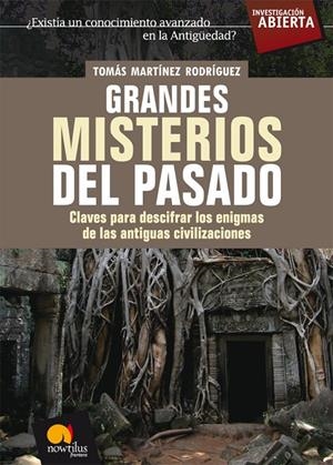 GRANDES MISTERIOS DEL PASADO | 9788497634793 | MARTÍNEZ RODRÍGUEZ, TOMÁS