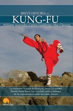 BREVE HISTORIA DEL KUNG-FU | 9788497637824 | ACEVEDO, WILLIAM