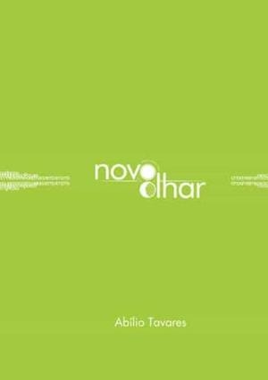 NOVO OLHAR | 9789897825231 | TAVARES, ABÍLIO
