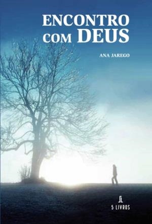 ENCONTRO COM DEUS | 9789897824791 | DO CARMO JAREGO, ANA ISABEL